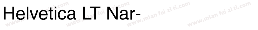 Helvetica LT Nar字体转换